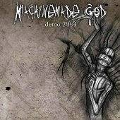 Machinemade God : Demo 2004